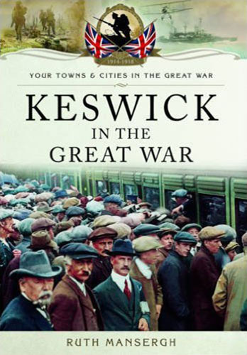 Keswick in the Great War cover