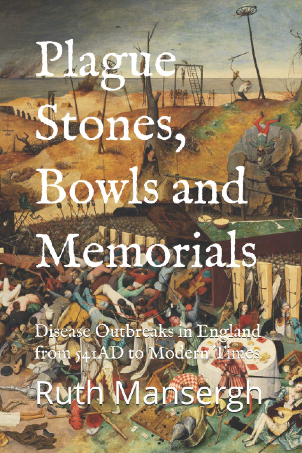 Plague Stones, Bowls and Memorials cover